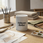 Righteous Mother 11oz Ceramic Mug